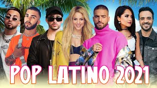 POP LATINO 2021 - MIX REGGAETON 2021 😍 LO MAS NUEVO 2021