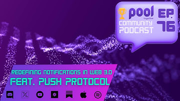 Redefining Notifications in Web3 Feat. Push Protocol