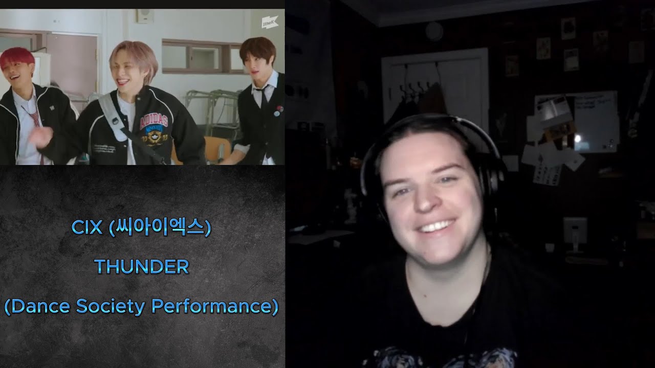 REACTION | CIX(씨아이엑스) - THUNDER｜Dance Society｜댄스 소사이어티｜Performance