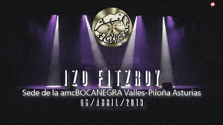 IZO FITZROY 06 04 2019 FULL