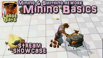 Mining Basics: Mining & Smithing rework - Stream showcase