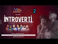 Pisode 2 introverti  pierro guecho mukanya jeremiemimie kabongo de la paix exauc evodie