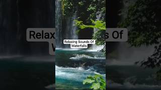 Relaxing, Nature Sounds Of Waterfalls 💦 #relaxingmusic #nature #sleepmusic #shortsfeed #shorts