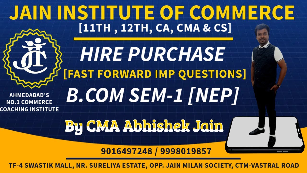 Lecture : Hire Purchase [Fast Forward] [ IMP FOR BCOM SEM-1] - YouTube
