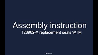 T28962-X replacement seals WTM