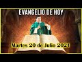 EVANGELIO DE HOY Martes 20 de Julio 2021 con el Padre Marcos Galvis