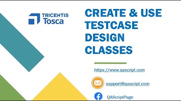 Tosca Tutorial | Lesson 58 - Create and use TestCase Design Classes for common Attributes |