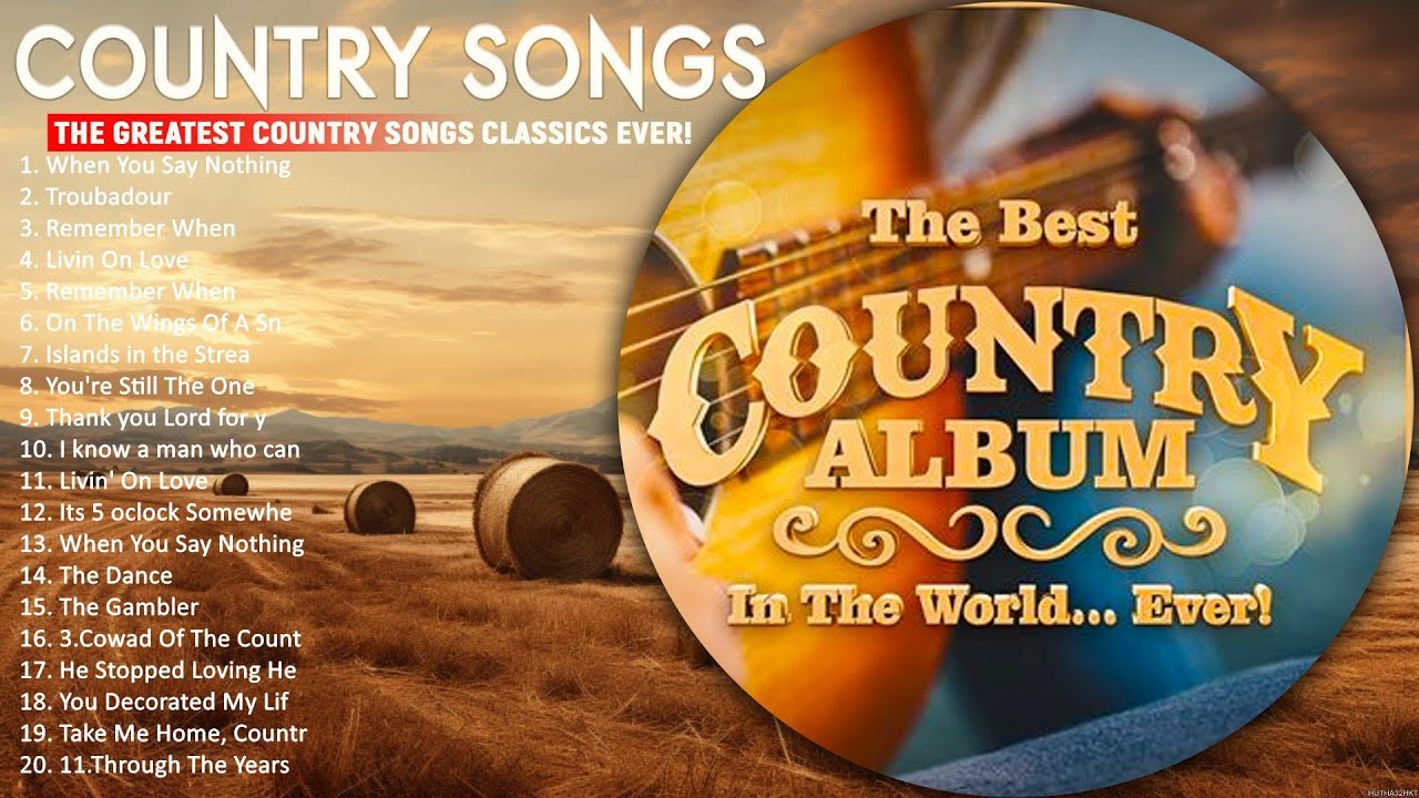 100 Greatest Country Music Songs ☀️ Country Music Oldies ☀️ Folk