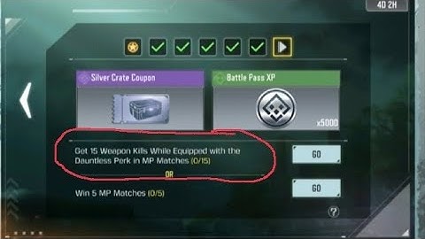 Get 15 weapon Kills Equipped with the Dauntless Perk