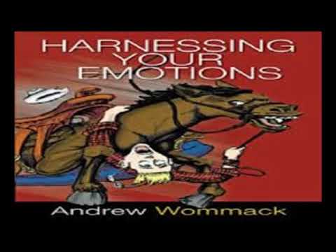 Harnessing Your Emotions-Sin is emotional 1 of 4 Andrew Wommack