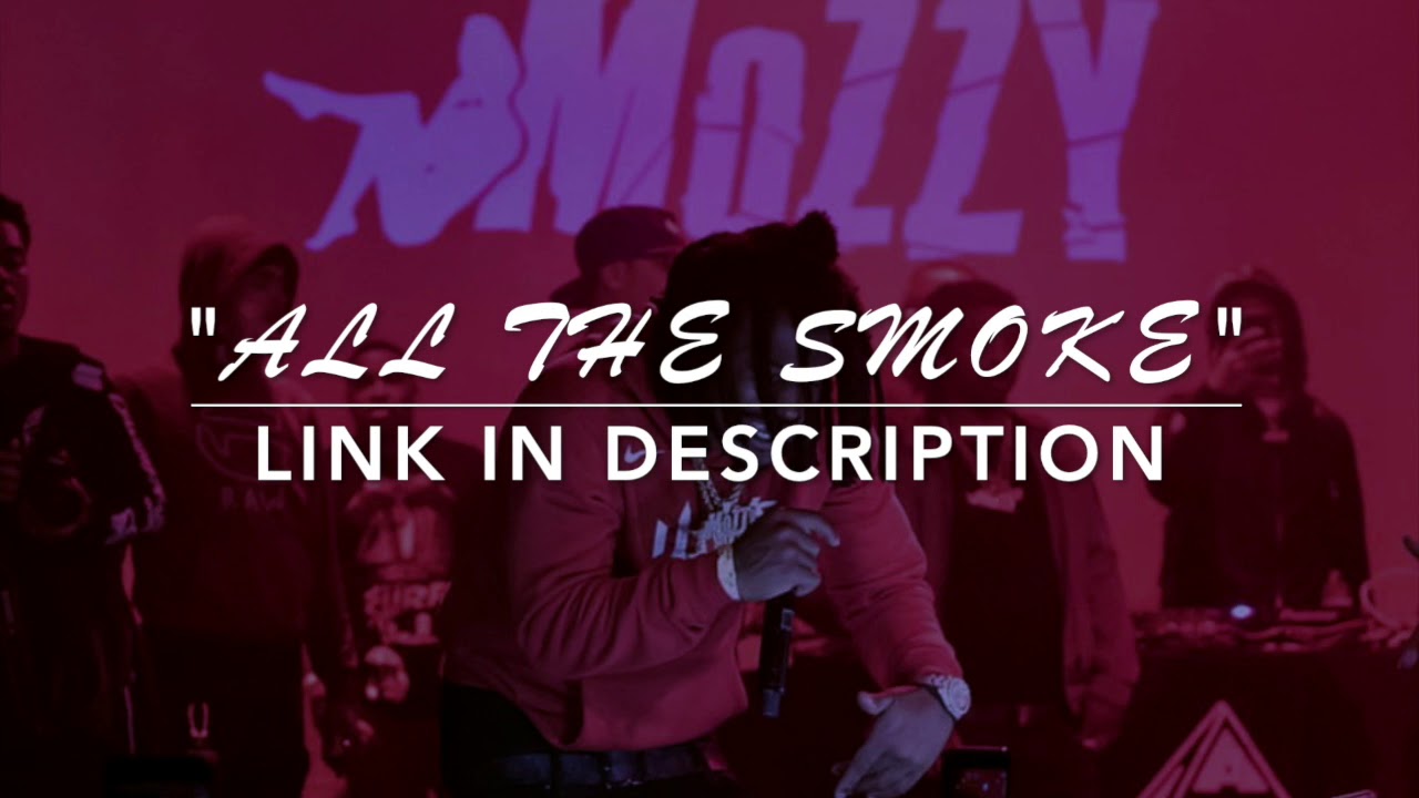 Mozzy x E Mozzy X Celly Ru Type Beat - "All The Smoke"