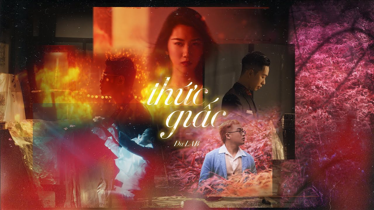 Thức Giấc - Da LAB (Official Music Video)