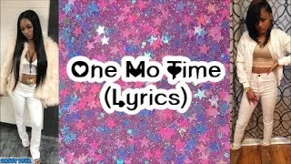 Ann Marie feat. Sonta - One Mo Time (Lyrics) chords