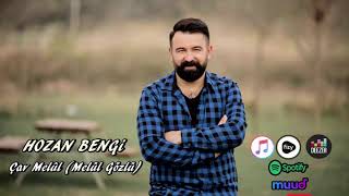 Hozan Bengi - Çav Melûl 2019  Resimi