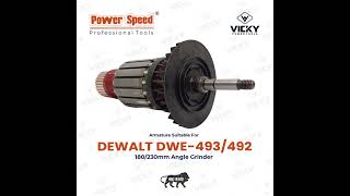 PowerSpeed Armature For DEWALT, DWE-493/492 Angle Grinder #powertool
