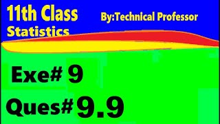 11th class Statistics, ch9, exercise 9 , Question 9.9, Binomial and hypergeometric distribution ch#9