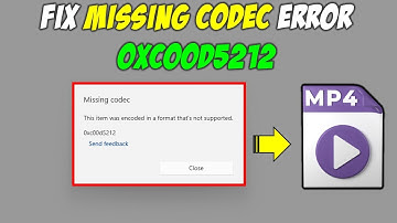How to Fix Missing Codec Error Code 0xc00d5212 Error in Windows 11