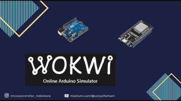 Bagian 1:  Perkenalan Simulator Wokwi