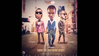 KetchUp ft. Olamide & Phyno -- Show Me Yuh Rozay (Remix)
