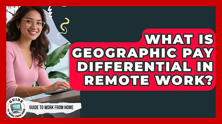 What Is Geographic Pay Differential In Remote Work? - Guide To Work From Home