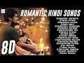 Bollywood romantic 8d songs playlist use headphone  8dsic