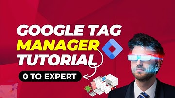Google Tag Manager Tutorial Step by Step Guide for Beginners 2025 | Google Tag Manager Course