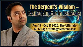 Hidden Secrets of Jupiter in Ashlesha What Jupiter Reveals for All 12 Signs