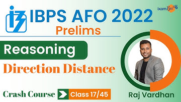 IBPS AFO 2022-23 | Direction Distance | Reasoning | By Raj Vardhan