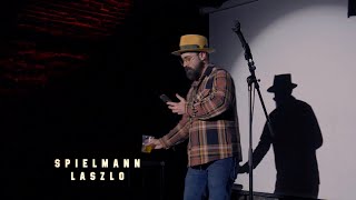 Stand up Spielmann Laszlo - Cum sună trapul la 32 de ani