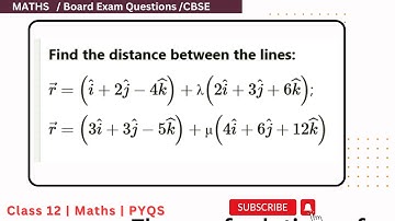 Find the distance between the lines r=(i+2j-4k)+ λ(2i+3j+6k) ; r=(3i+3j-5k)+µ(4i+6j+12k) #cbse