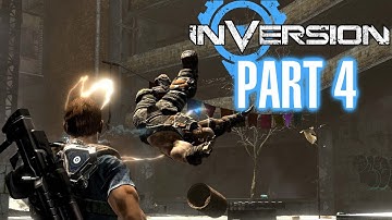 Inversion Breakout - Mission 4 - Gameplay Walkthrough Part 4