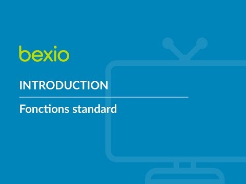 bexio introduction - fonctions standards