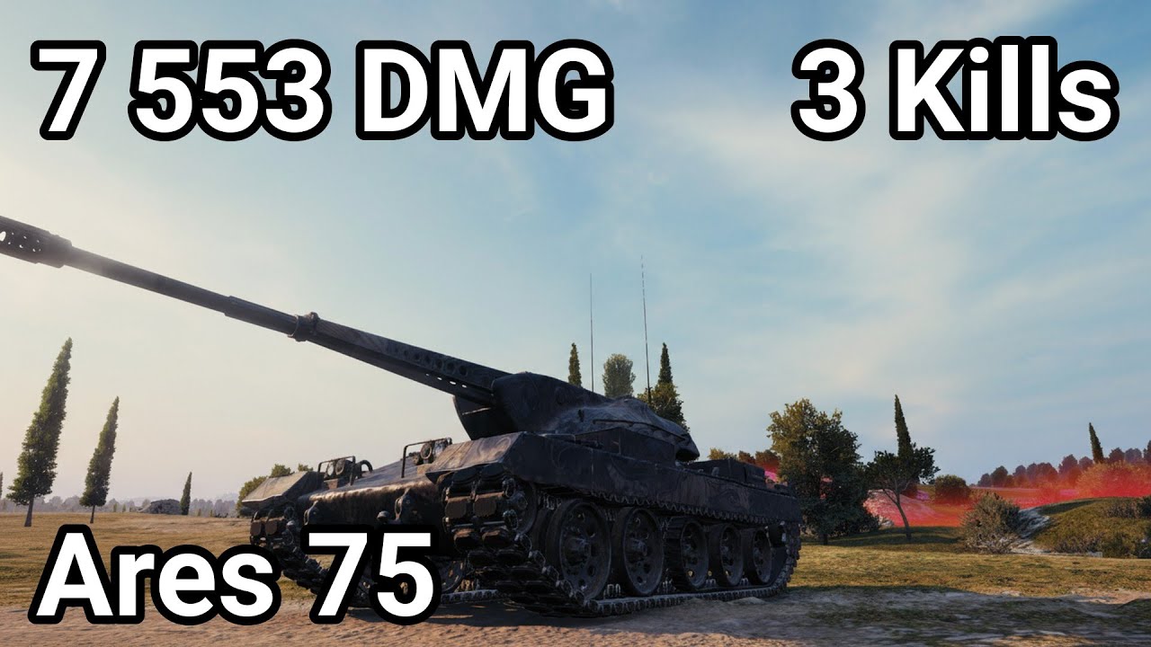 Ares 75: 7.5K DAMAGE - THE AUTOCANNON REAPER RECORD | World of Tanks 2.1.1