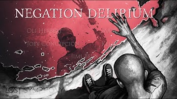 "Negation Delirium" (feat. Oli Herbert, Matt LaPierre, Jimi Bell & Joey Concepcion) [Official Video]