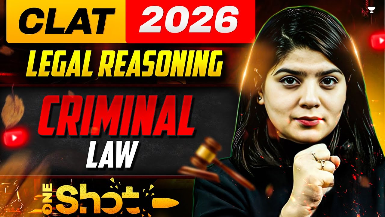 CLAT 2026 : Legal Reasoning | One Shot Criminal Law | Shikha Puri - YouTube