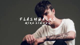 Flashbacks - Mike Singer | Karaoke Version