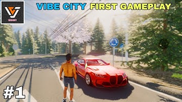 Vibe City - Open World Real Life Simulator 😱 First Gameplay #1 