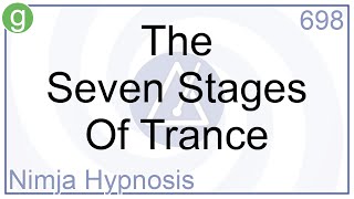 The Seven Stages Of Trance - Hypnosis