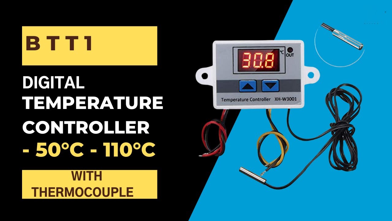 BTT1 Digital Temperature Controller