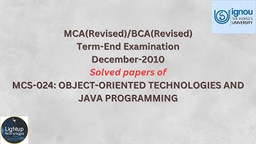 IGNOU MCA/BCA December 2010 MCS-024 Java Solved Paper. Guarantee for maximum marks by minimal effort