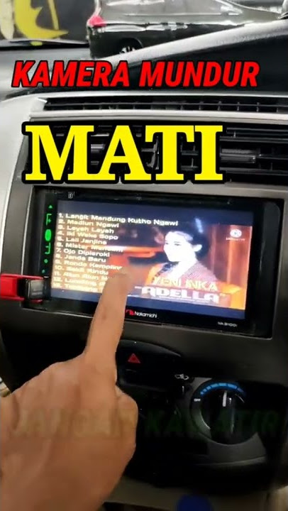 KAMERA MUNDUR TIBA TIBA MATI