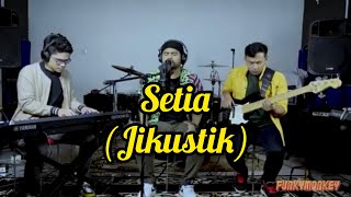 Jikustik - Setia - Cover by Funky Monkey