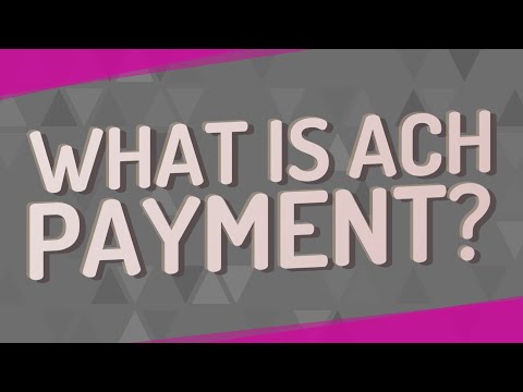 What is ACH