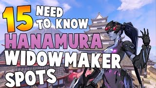 15 NEED TO KNOW WIDOWMAKER SNIPER SPOTS IN OVERWATCH - HANAMURA