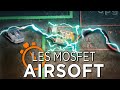 Tout savoir sur les mosfet en airsoft