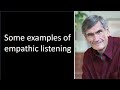 Some examples of empathic listening | Nonviolent Communication explained by Marshall Rosenberg