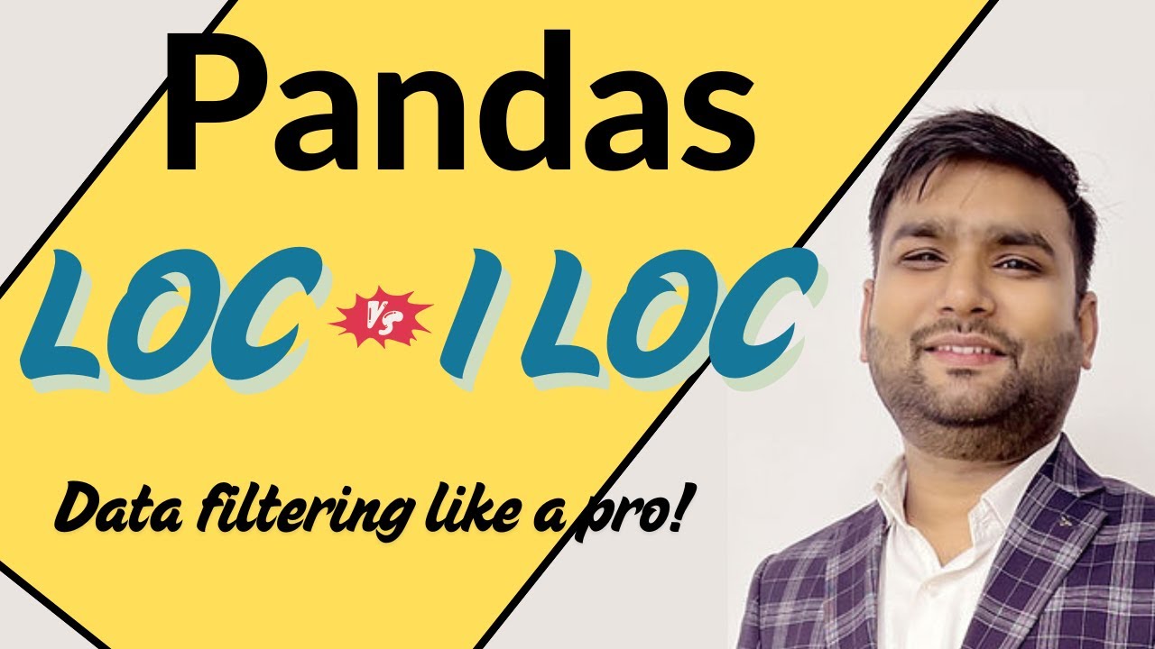 Pandas iloc & loc - Data Filtering Like a Pro! - YouTube