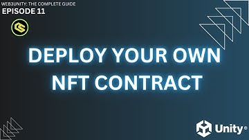 Web3Unity - #11 Create & Deploy NFTs