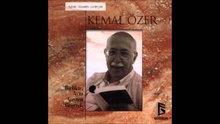 Kemal Özer - Kurgu & Göç [] Resimi