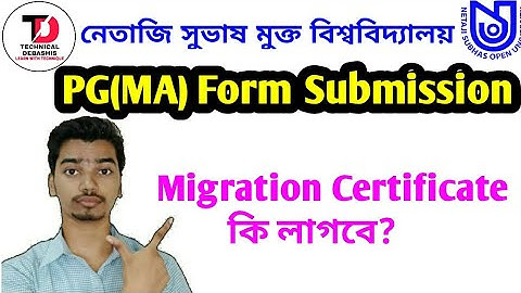 NSOU Migration Certificate is not for Form Submission in College Netaji Subhas Open University